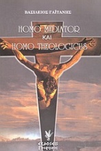 Homo mediator και Homo theologicus