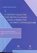 La gestion collective des droits d'auteurs dans la perspective du droit communautaire