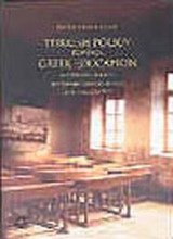 Turkish Policy Towards Greek Education in Istanbul 1923-1974