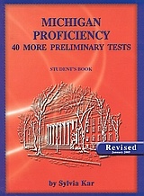 Michigan Proficiency 40 More Preliminary Tests