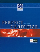 Perfect your Grammar: Student's Book