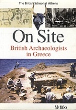 On Site: British Archaeologists in Greece