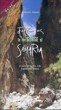 Follow us in the Gorge of Samaria