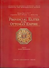 Provincial Elites in the Ottoman Empire