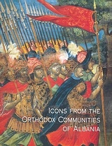 Icons from the Orthodox Communities of Albania