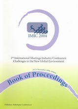 1st International Meetings Industry Conference: Challenges in the New Global Environment