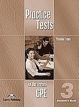 Practice Tests for the Revised CPE 3: Student's Book