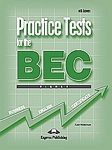 Practice Tests for the BEC Higher: Book with Answers