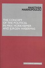 The Concept of the Political in Max Horkheimer and Jürgen Habermas