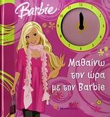 Barbie: Μαθαίνω την ώρα με την Barbie