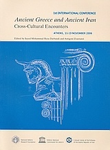 Ancient Greece and Ancient Iran: Cross-Cultural Encounters