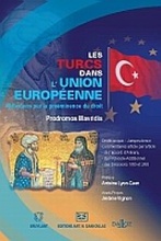Les Turcs dans l'Union Europeenne. Reflexions sur la preeminence du droit