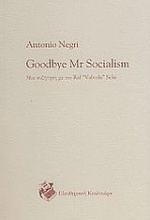 Goodbye Mr. Socialism