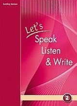 Let's Speak, Listen and Write 2: Student's Book