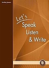 Let's Speak, Listen and Write 5: Student's Book
