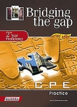 Bridging the Gap: 2nd Year Proficiency: CPE Practice
