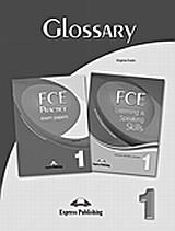 FCE Practice Exam Papers 1: Glossary