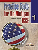 Practice Tests for the Michigan ECCE 1: Student's Book