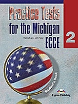 Practice Tests for the Michigan ECCE 2: Student's Book