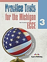 Practice Tests for the Michigan ECCE 3: Student's Book