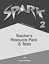 Spark 2: Teacher's Resource Pack and Tests