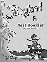 Fairyland Junior B: Test Booklet