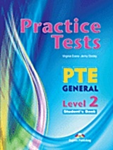 Practice Test PTE General Level 2: Student's Book