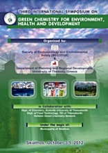 Third International Symposium on Green Chemistry for Environmental, Health and Development