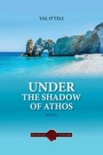 Under the Shadow of Athos