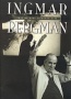 Ingmar Bergman: Ένας μεγάλος εικονοπλάστης