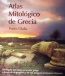 Atlas mitológico de Grecia