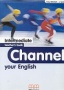 Channel your English Intermediate