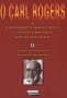 Ο Carl Rogers και η προσωποκεντρική του θεωρία για την ψυχοθεραπεία και την εκπαίδευση