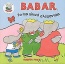 Babar: Το πιο γλυκό ελεφαντάκι