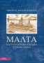 Μάλτα και τα ελληνικά καράβια στον 18ο αιώνα