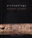 Archaeology: Agean Islands