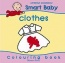 Smart Baby, Clothes