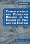 Comprehension and Vocabulary Building of the English we Read and Use Everyday