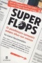 Super Flops
