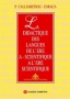 La didactique des langues de l' ère A-scientifique à l' ère scientifique