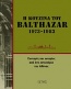 Η κουζίνα του Balthazar (1973-1983)