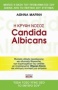 Η κρυφή νόσος Candida albicans