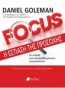 Focus: Η εστίαση της προσοχής