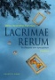 Lacrimae Rerum: Τα δάκρυα των πραγμάτων