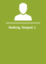 Roehrig Gregory J.