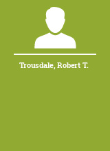 Trousdale Robert T.