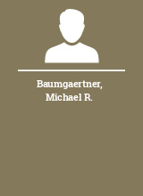 Baumgaertner Michael R.