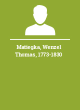 Matiegka Wenzel Thomas 1773-1830