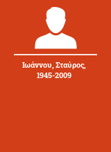 Ιωάννου Σταύρος 1945-2009