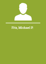 Fitz Michael P.